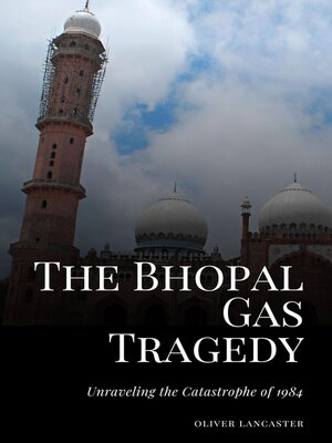 cover image of The Bhopal Gas Tragedy